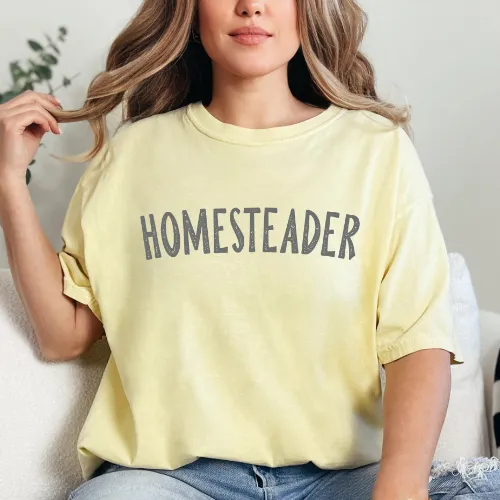 Homesteader T-Shirt | Homestead Lifestyle