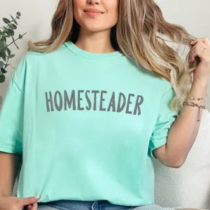 Homesteader T-Shirt | Homestead Lifestyle